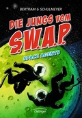 Cover: Die Jungs vom S.W.A.P. 3. Space Agents - Oetinger