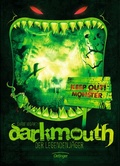 Cover: Darkmouth 1. Der Legendenj&auml;ger - Oetinger