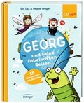 Cover: Georg und seine fabelhaften Reisen. 15 Abenteuergeschichten - Oetinger