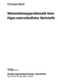 Cover: W&auml;rmedehnungsproblematik beim F&uuml;gen unterschiedlicher Werkstoffe - TUDpress