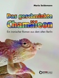 Cover: Das geschminkte Cham&auml;leon - EDITION digital