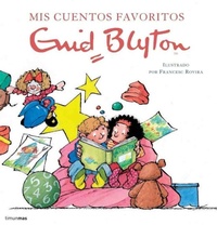 Abbildung von: Mis cuentos favoritos. Enid Blyton - Editorial Planeta, S.A.