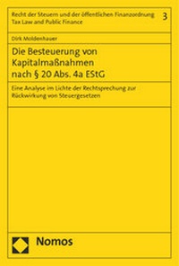 Abbildung von: Die Besteuerung von Kapitalmaßnahmen nach § 20 Abs. 4a EStG - Nomos