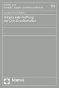 Abbildung von: Die pro-rata-Haftung der GbR-Gesellschafter - Nomos