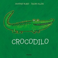 Abbildung von: Cocodrilo - KALANDRAKA EDITORA