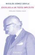 Cover: Escolios a un texto impl&iacute;cito - Ediciones Atalanta, S.L.