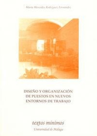 Abbildung von: Diseño y organización de puestos en nuevos entornos de trabajo - Servicio de Publicaciones y Divulgación Científica de la Universidad de Málaga