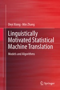 Cover: Linguistically Motivated Statistical Machine Translation - Springer