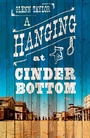 Cover: A Hanging at Cinder Bottom - The Borough Press