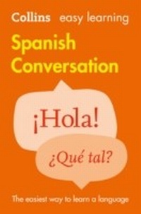 Enlarge image Cover: Easy Learning Spanish Conversation - Collins