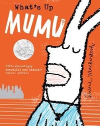 Enlarge image Cover: What's Up MuMu? - HarperCollins