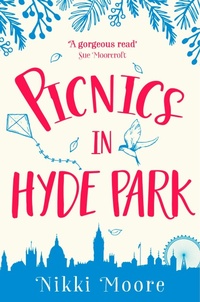 Abbildung von: Picnics in Hyde Park - One More Chapter