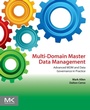 Cover: Multi-Domain Master Data Management - Morgan Kaufmann