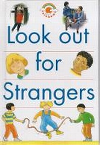 Enlarge image Cover: Look Out for Strangers - Evans Brothers Ltd