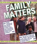 Cover: Family Matters - Evans Brothers Ltd