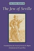Cover: The Jew of Seville - University of Illinois Press