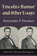 Cover: "Lincoln's Humor" and Other Essays - University of Illinois Press