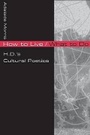 Cover: How to Live/What to Do - University of Illinois Press
