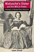 Cover: Nietzsche's Sister and the Will to Power - University of Illinois Press