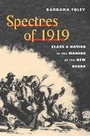 Cover: Spectres of 1919 - University of Illinois Press