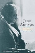 Cover: Jane Addams, a Writer's Life - University of Illinois Press