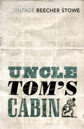 Cover: Uncle Tom's Cabin - Vintage Classics