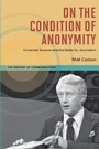 Cover: On the Condition of Anonymity - University of Illinois Press