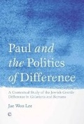 Cover: Paul and the Politics of Difference - James Clarke & Co Ltd