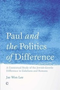 Cover: Paul and the Politics of Difference - James Clarke & Co Ltd