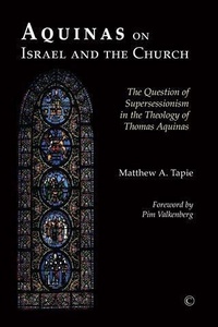 Abbildung von: Aquinas on Israel and the Church - James Clarke & Co Ltd