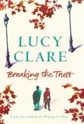 Cover: Breaking the Trust - Little, Brown Book Group