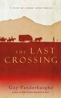 Cover: The Last Crossing - Little, Brown & Company