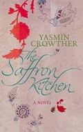 Cover: The Saffron Kitchen - Little, Brown & Company