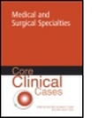 Cover: Core Clinical Cases in Medical and Surgical Specialties - Hodder Arnold