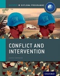 Cover: Oxford IB Diploma Programme: Conflict and Intervention Course Companion - Oxford University Press