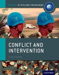 Enlarge image Cover: Oxford IB Diploma Programme: Conflict and Intervention Course Companion - Oxford University Press