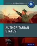 Cover: Oxford IB Diploma Programme: Authoritarian States Course Companion - Oxford University Press