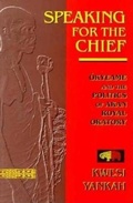 Cover: Speaking for the Chief - Indiana University Press