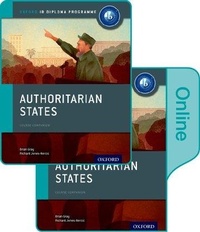 Abbildung von: Authoritarian States: IB History Print and Online Pack: Oxford IB Diploma Programme - Oxford University Press