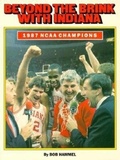 Cover: Beyond the Brink with Indiana - Indiana University Press