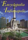 Cover: The Encyclopedia of Indianapolis - Indiana University Press