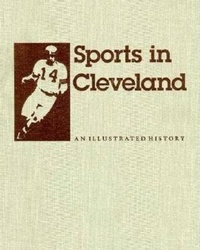 Enlarge image Cover: Sports in Cleveland - Indiana University Press