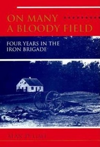 Enlarge image Cover: On Many a Bloody Field - Indiana University Press