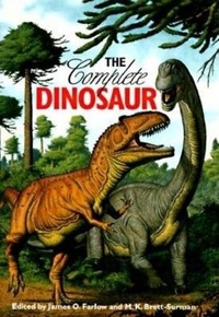 Enlarge image Cover: The Complete Dinosaur - Indiana University Press