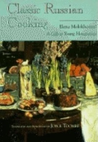 Abbildung von: Classic Russian Cooking - Indiana University Press