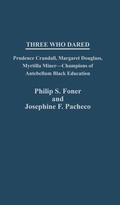 Cover: Three Who Dared - Praeger Publishers Inc