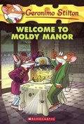 Cover: Welcome to Moldy Manor - Turtleback Books