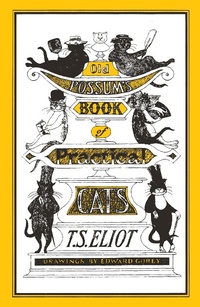 Abbildung von: Old Possum's Book of Practical Cats - Faber & Faber