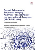Cover: Recent Advances in Structural Integrity Analysis - Proceedings of the International Congress (APCF/SIF-2014) - Woodhead Publishing Ltd