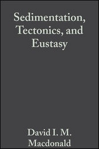 Enlarge image Cover: Sedimentation, Tectonics and Eustasy - Blackwell Science Ltd